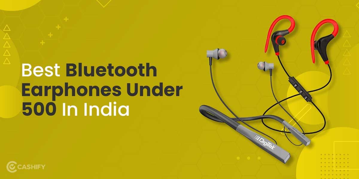 Best Bluetooth Earphones Under 500 In India November 2025