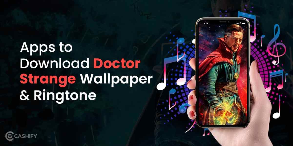 Best Apps To Download Doctor Strange Wallpaper And Ringtone