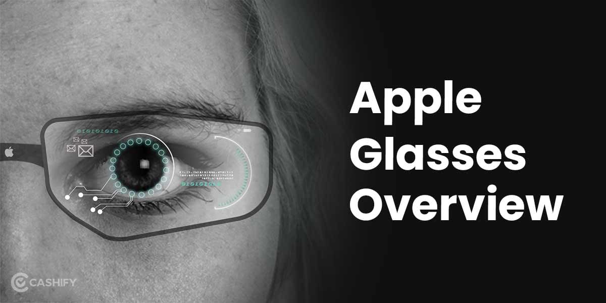 Apple Glasses: Apple To Combine AR And VR Tech For Smart Glasses