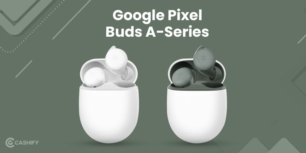 Google Pixel Buds A-Series