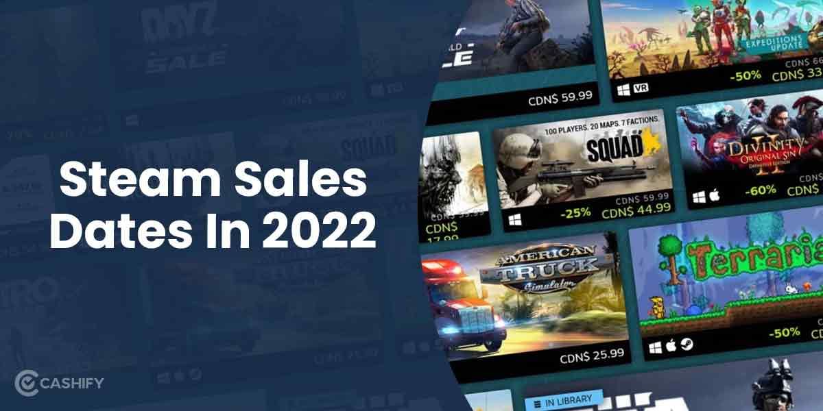 Looking For The Next Steam Sales Dates 2022? Here&#8217;s All Of Them!