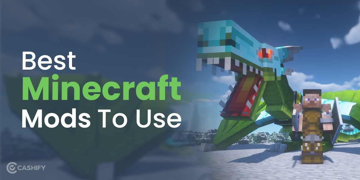 Here Are 5 Best Minecraft Mods To Spice Up Your Gameplay