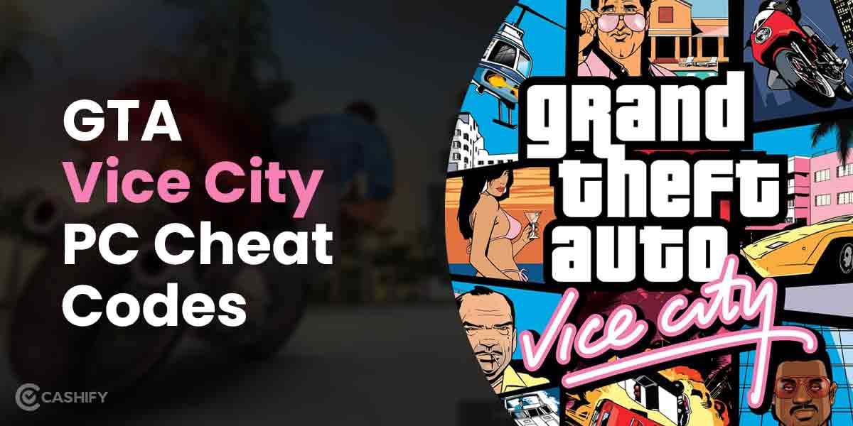 List of All GTA Vice City PC Cheat Codes 2024