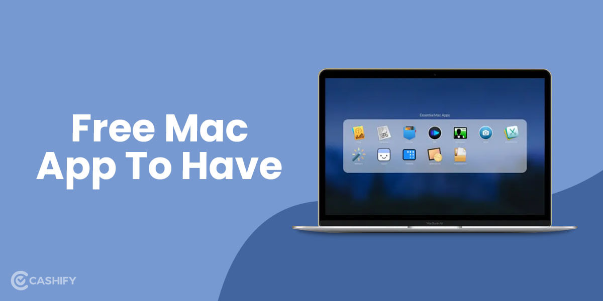 8 Best Free Mac Apps Every Mac Owner Should Have In 2024