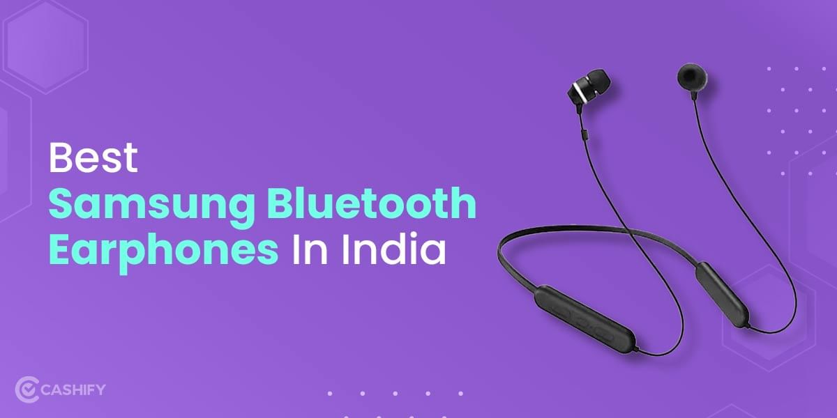 6 Best Samsung Bluetooth Earphones In India November 2025