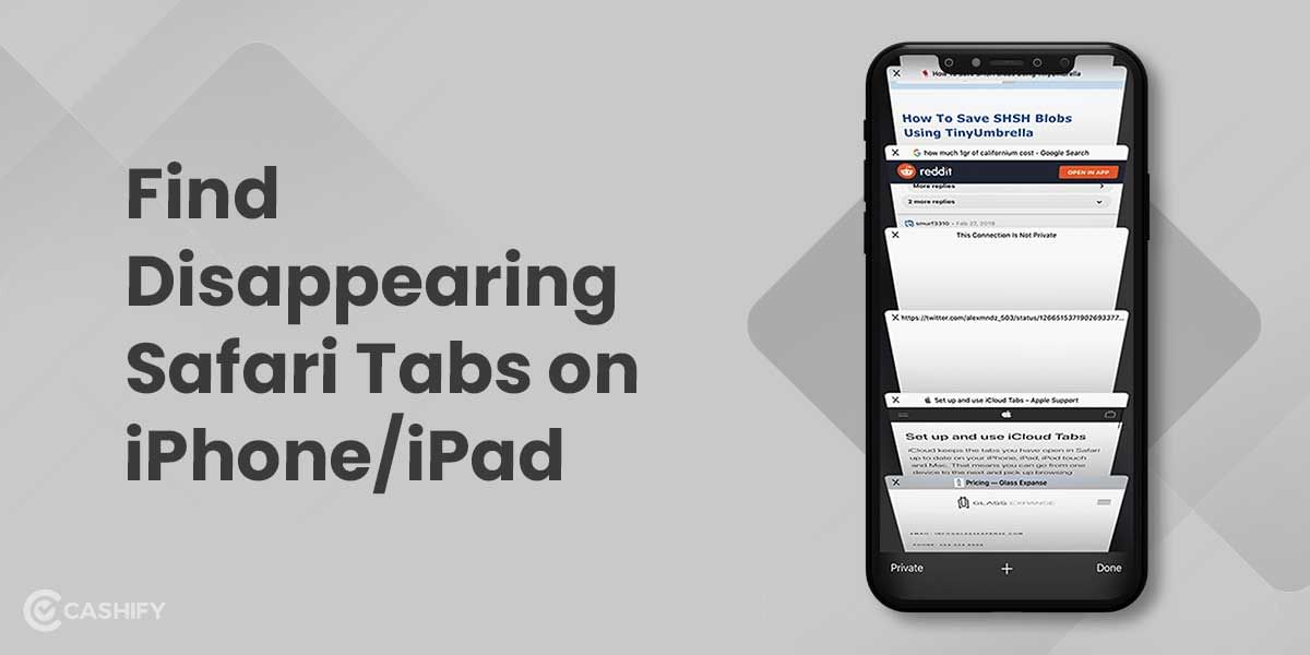 Disappearing Safari Tabs on iPhone- 6 Easy Ways To Find Them