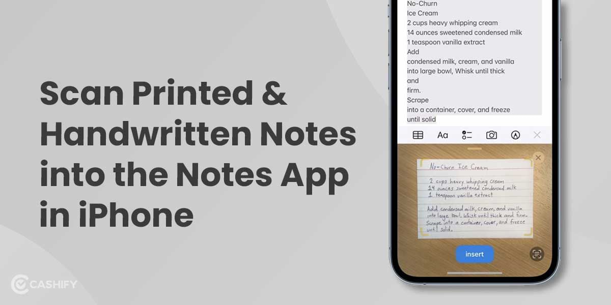 Here’s How You Can Scan Printed And Handwritten Notes On iPhone