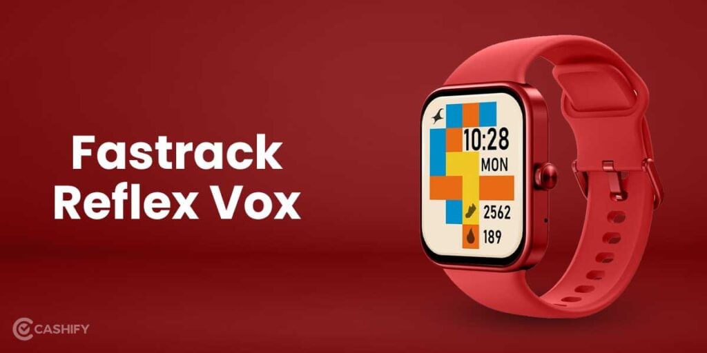 Fastrack Reflex Vox