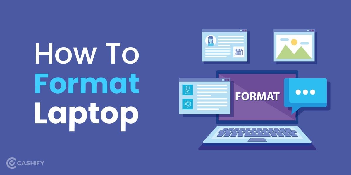 How To Format Laptop: Step-By-Step Guide!