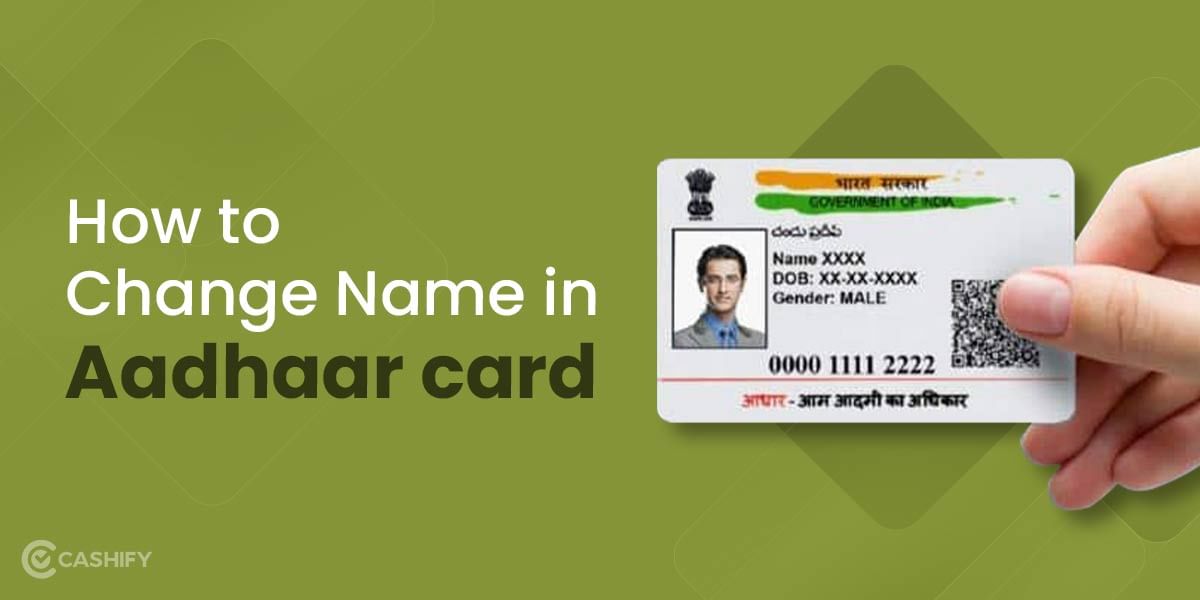 How To Change Name In Aadhaar Card