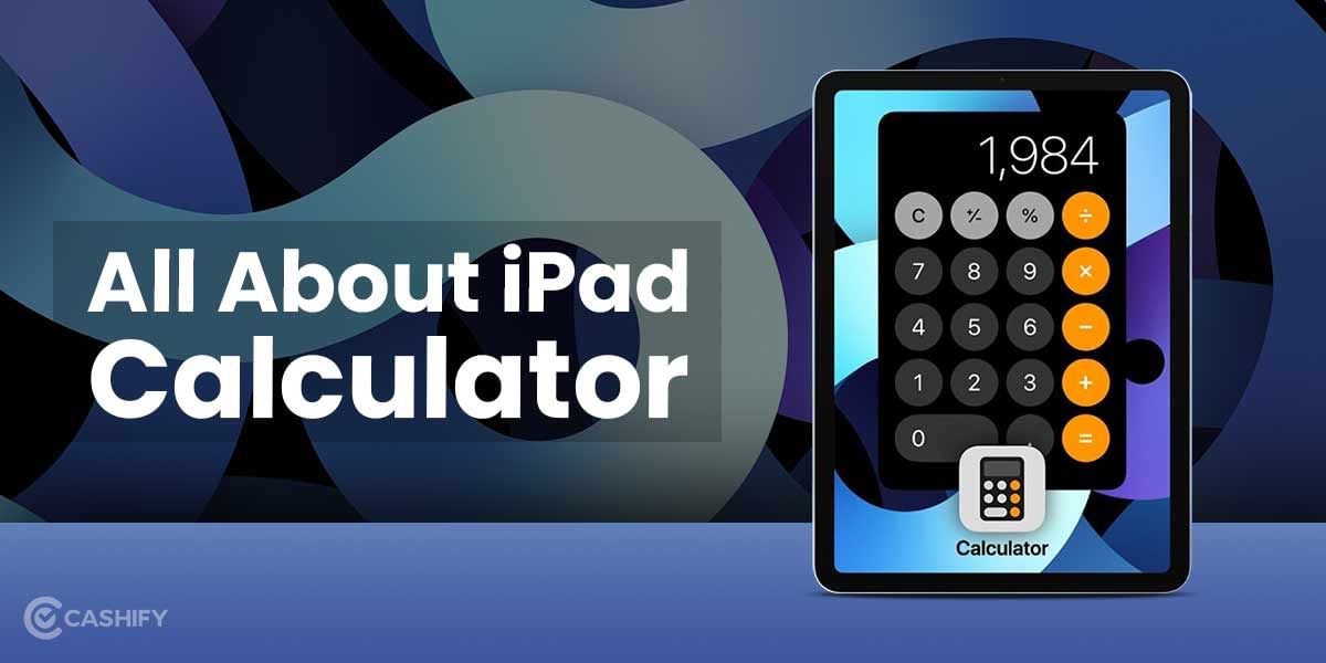 Much Awaited iPad Calculator Is Here, And We Can’t Keep Calm