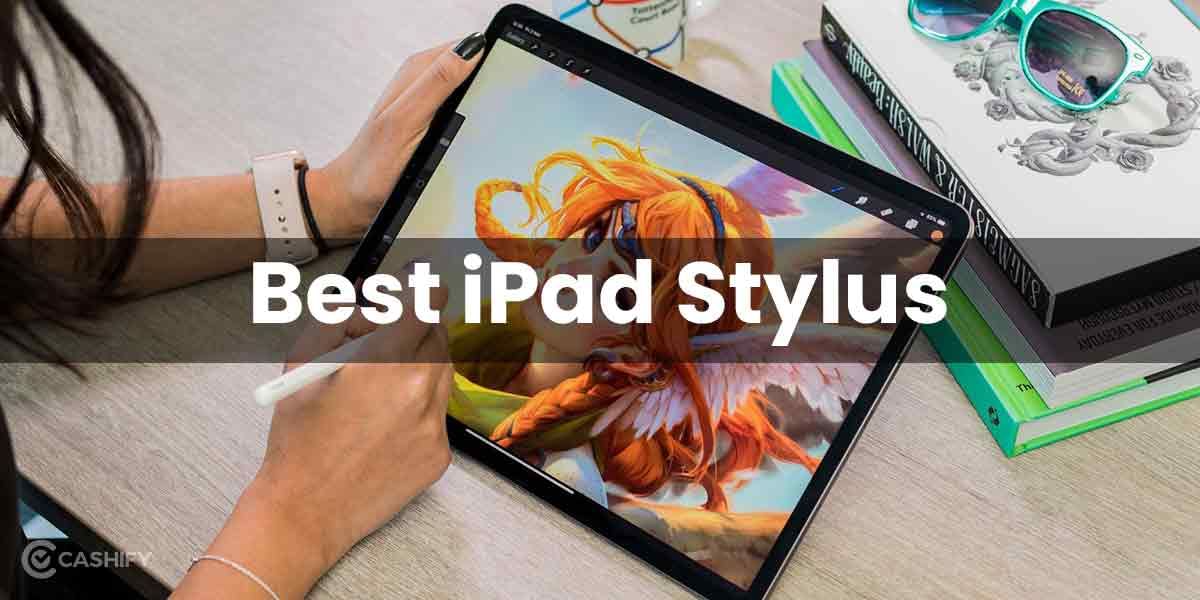 8 Best iPad Pen Styluses For A Smoother iPad Experience