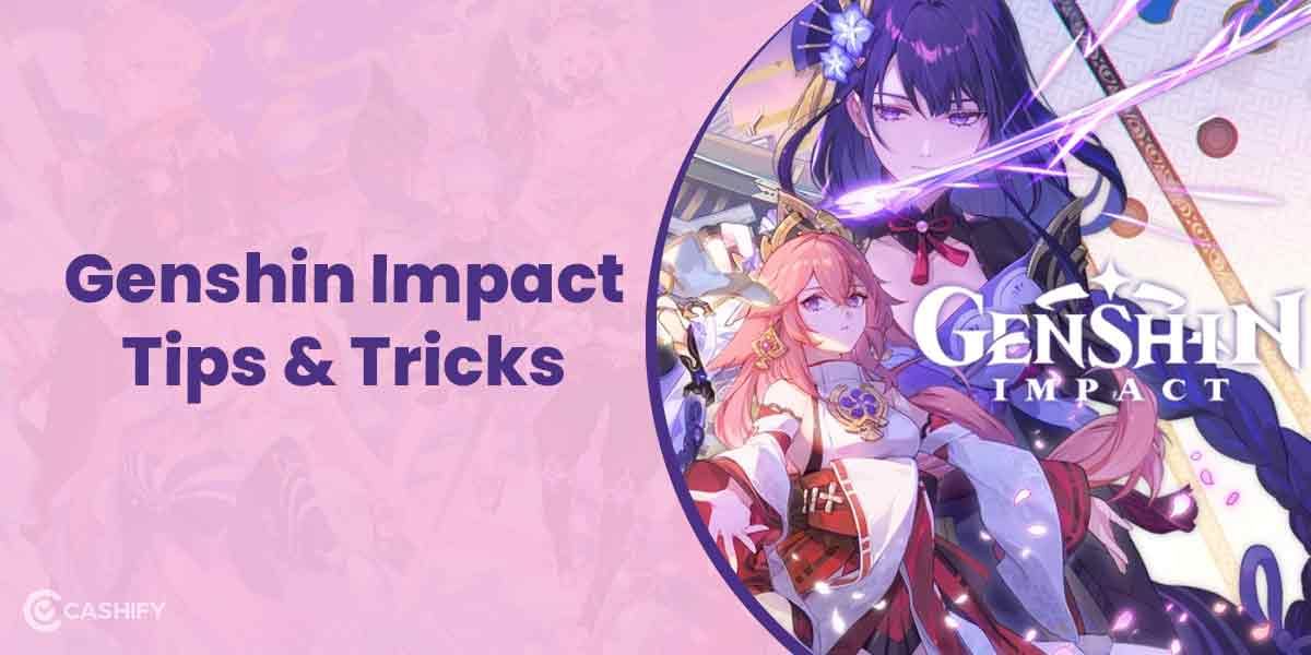 5 Crucial Genshin Impact Tips And Tricks For Beginners!