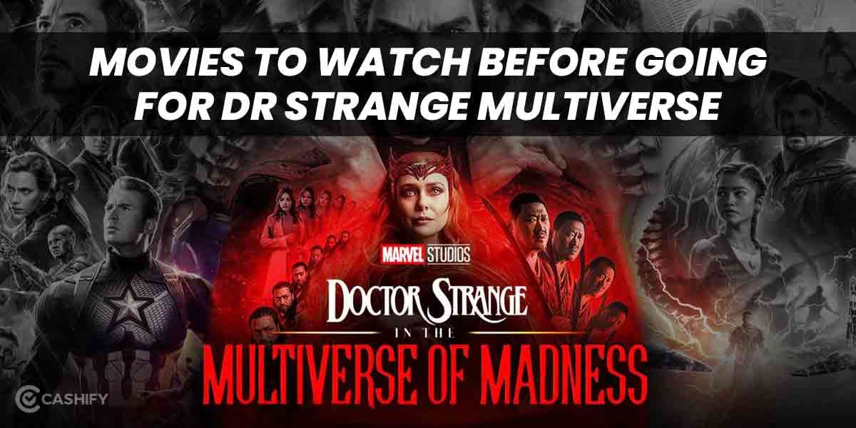 7 Movies To Watch Before Going For Doctor Strange Multiverse