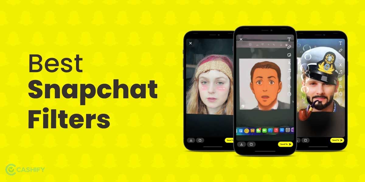 5 Best Snapchat Filters To Make Your Snaps More Special