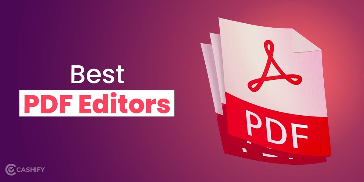 5 Best Free PDF Editors In 2024 That Work Like Magic