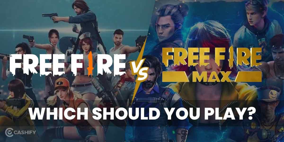 Garena Free Fire Vs Free Fire MAX: Which should you play?