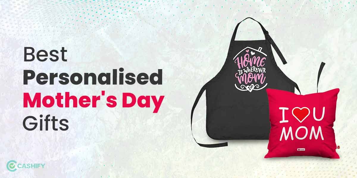 Top 5 Websites To Buy Personalised Mother’s Day Gifts In India