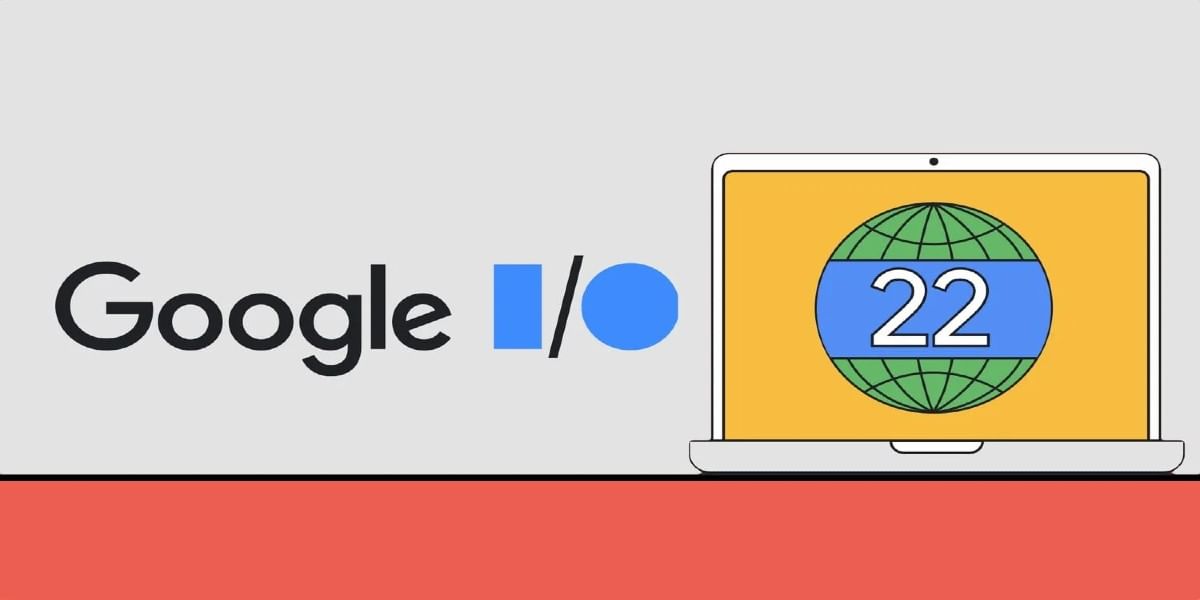 Google I/O 2022