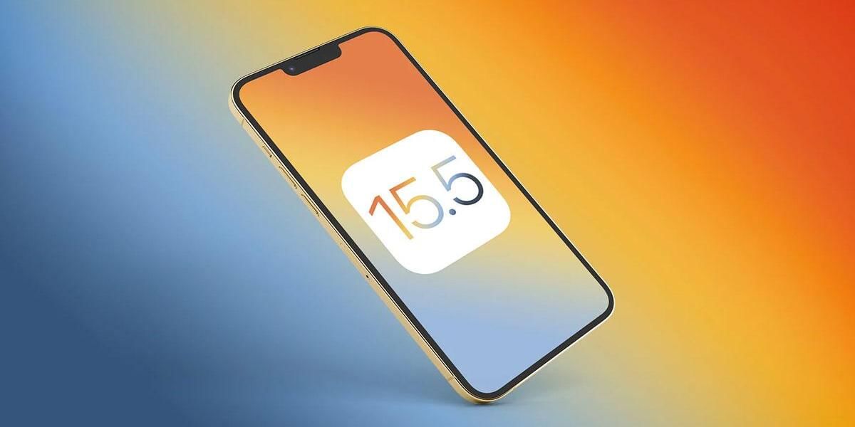 iOS 15.5