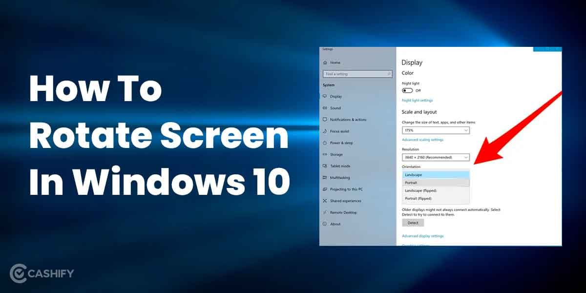 How To Rotate The Screen In Windows 10: Flip Screen&#8217;s Orientation