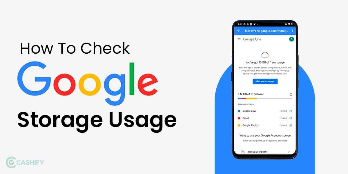 How To Check Google Storage Usage: Know How Much Storage Is Left