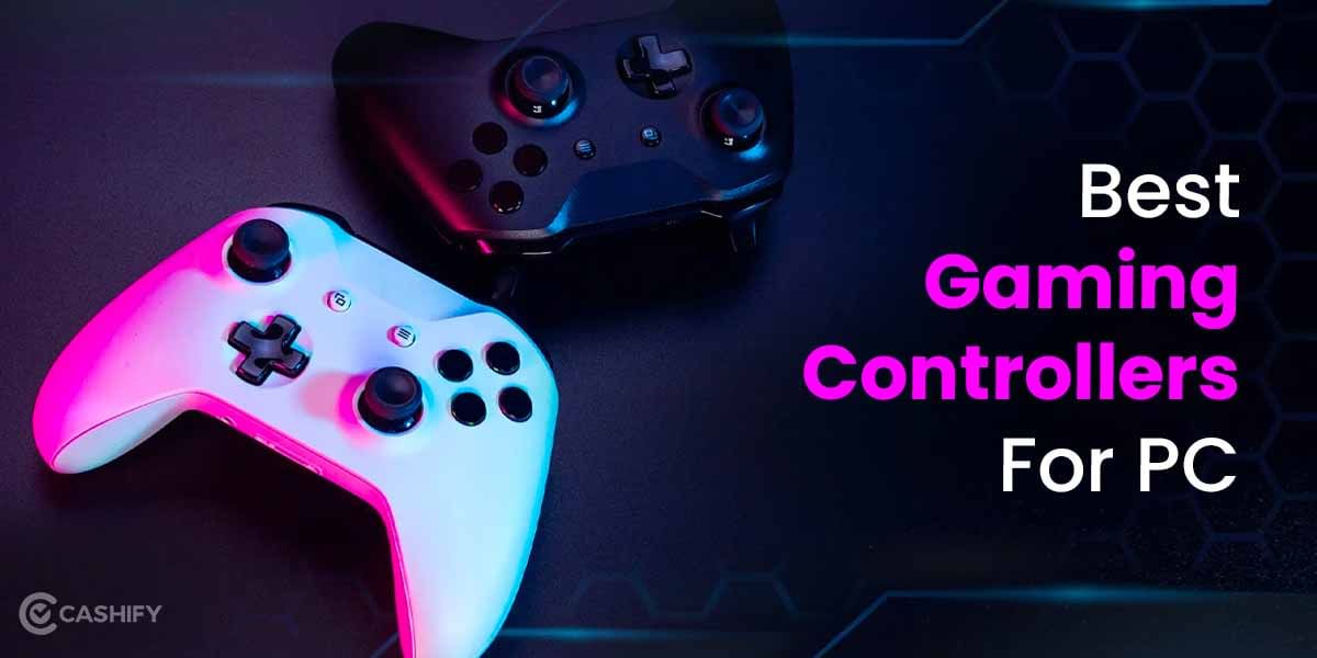 These 6 Gaming Controllers For PC Will Take Your Game To The Next Level