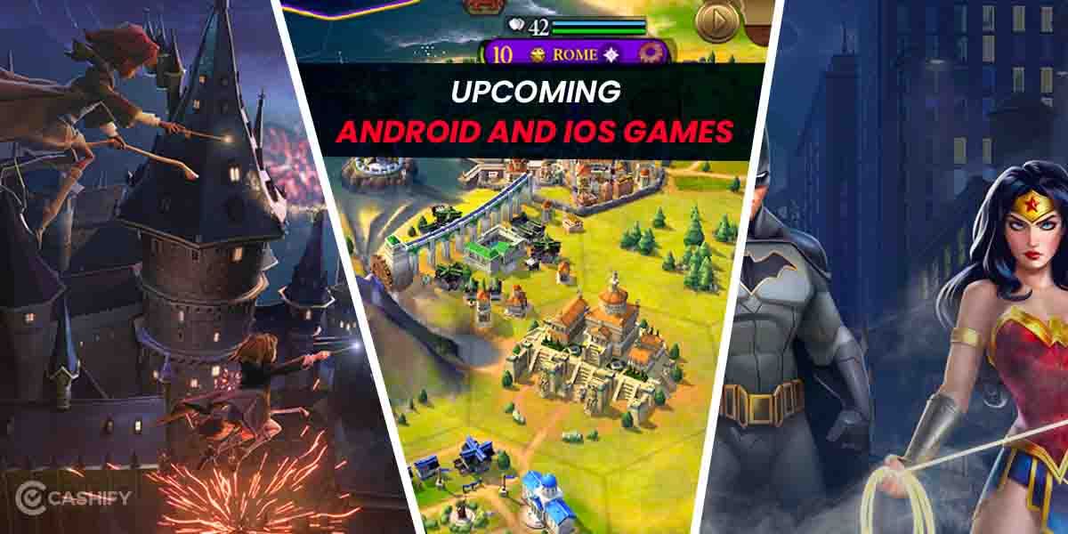 7 Upcoming Android And iOS Games To Be Excited About In 2024!