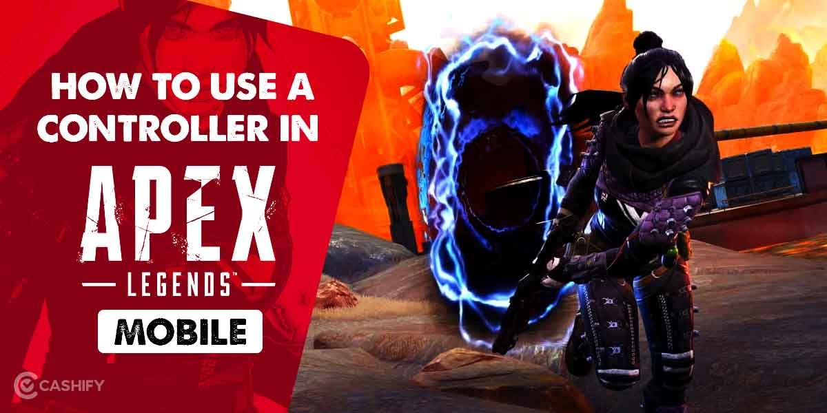 How To Use A Controller In Apex Legends Mobile?