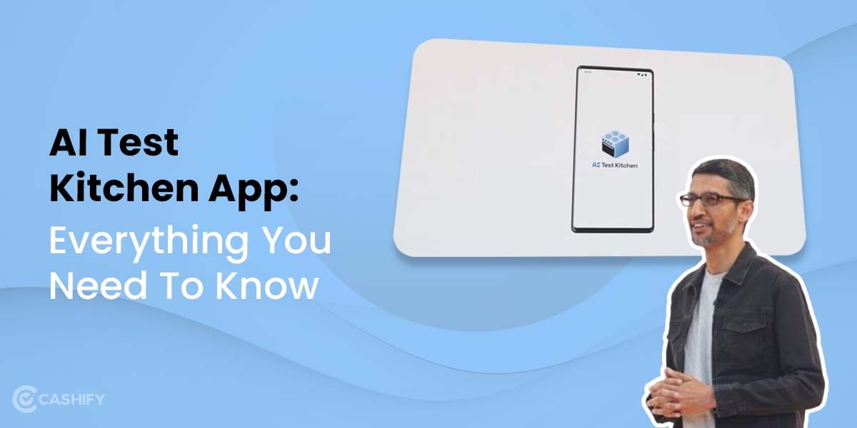 AI Test Kitchen App: Everything You Need To Know