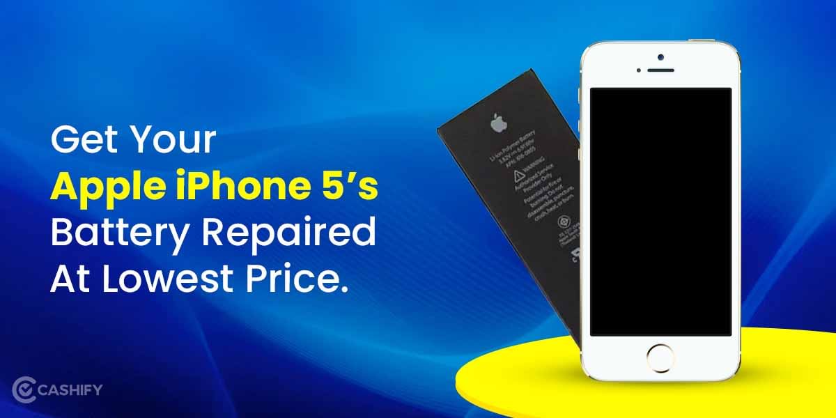 Get Your Apple iPhone 5 Battery Repaired At Lowest Price