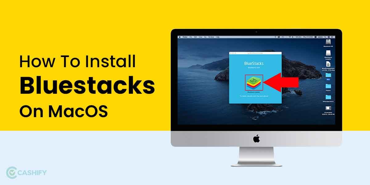Bluestacks For Mac: Install & Download Bluestacks In Easy Steps
