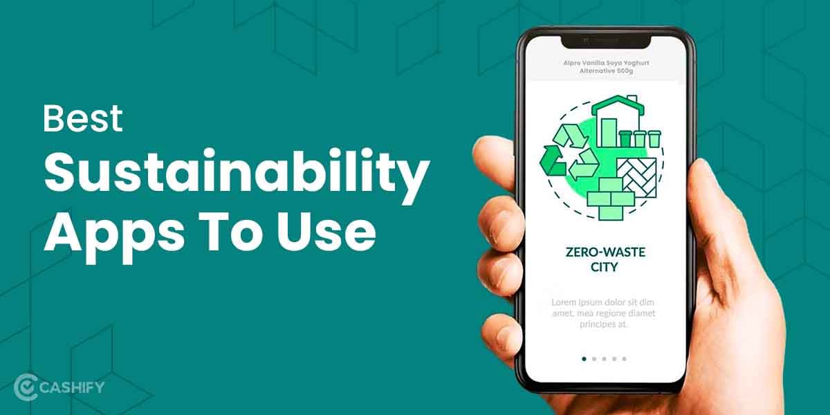 World Environment Day 2022: 5 Sustainability Apps You Must Use