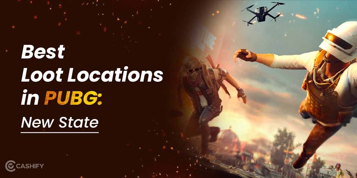 5 Best PUBG: New State Loot Locations For A Beginner!