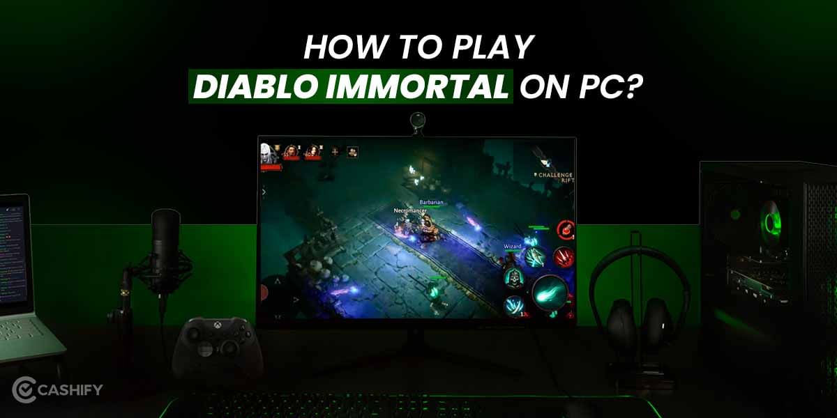 A Guide On How To Play Diablo Immortal On PC