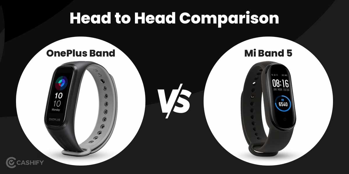 Head to Head Comparison: OnePlus Band vs Mi Band 5