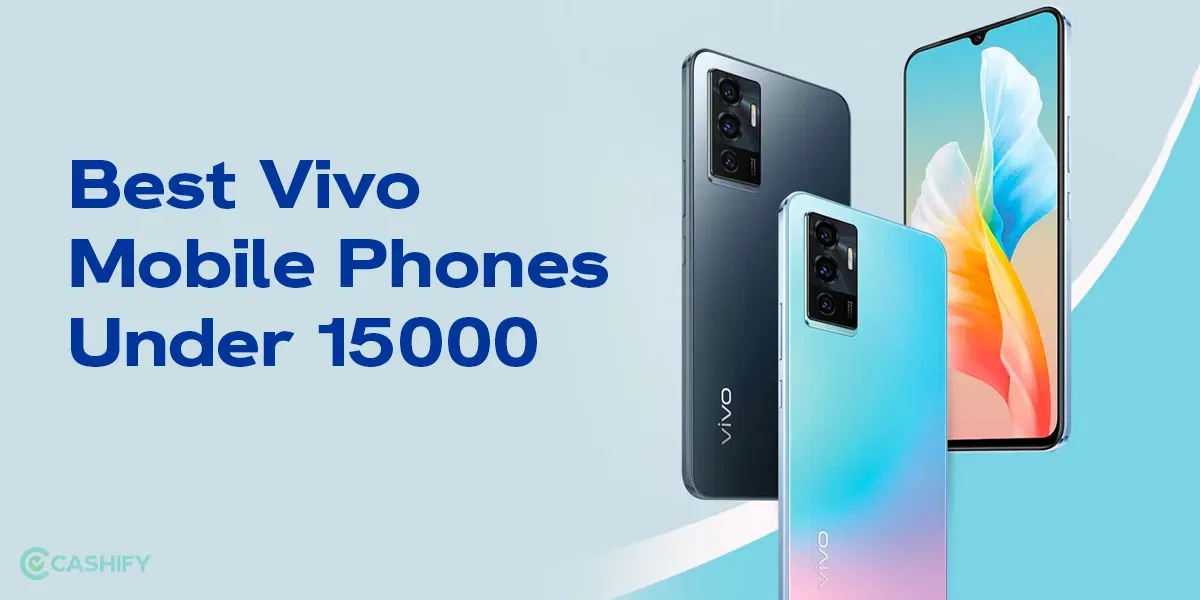 Best Vivo Mobile Phones Under 15000 In India November 2025