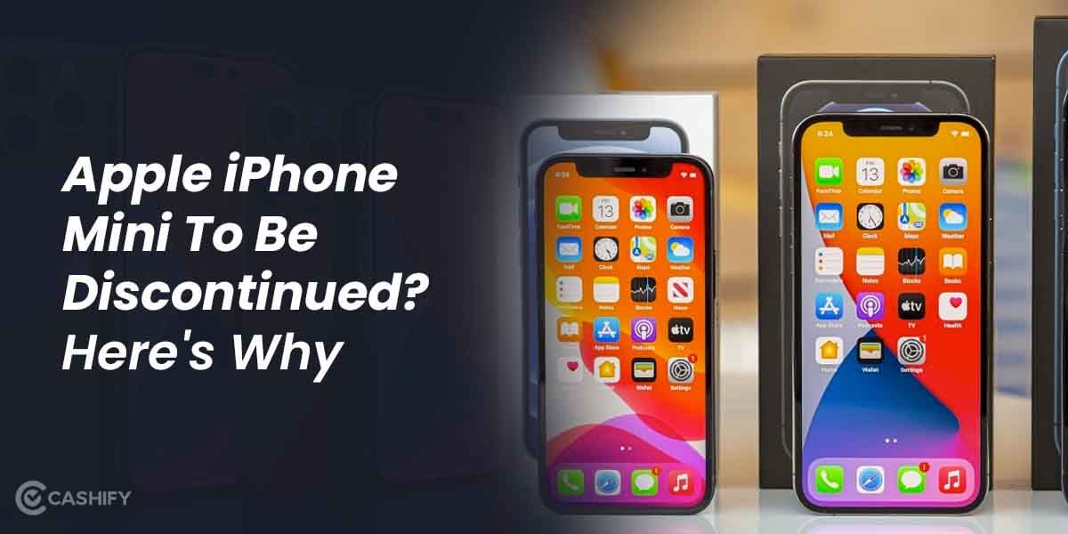 Apple iPhone Mini Discontinued: Why You Can&#8217;t Buy iPhone14 Mini!