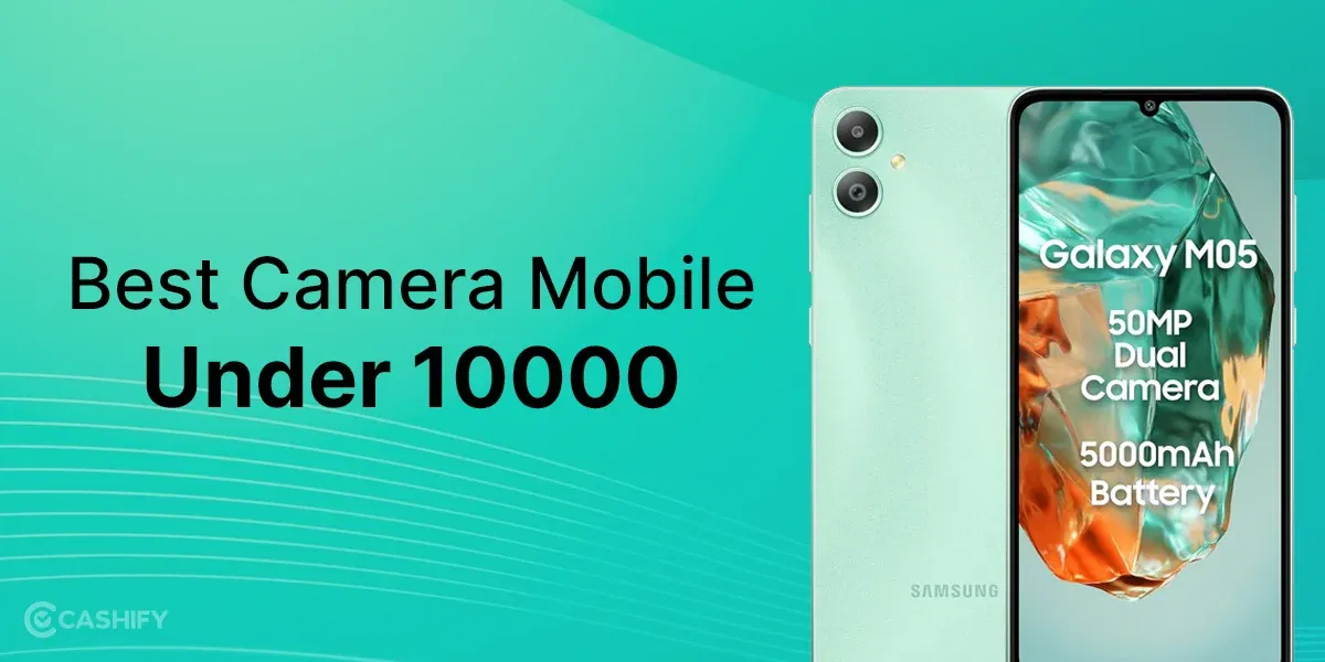 5 Best Camera Mobile Phones Under 10000 Rupees October 2025