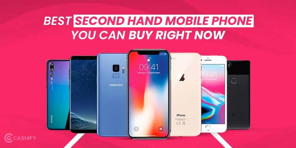 Best Second Hand Mobile Phones You Can Buy In October 2025!