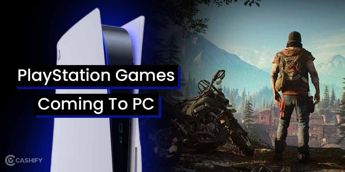 Excited For PlayStation Games Coming To PC? Wait For These Games!