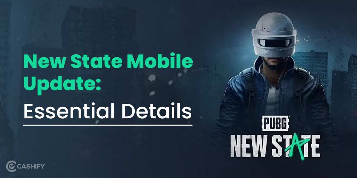New State Mobile Update Brings A Horde Of New Impressive Features