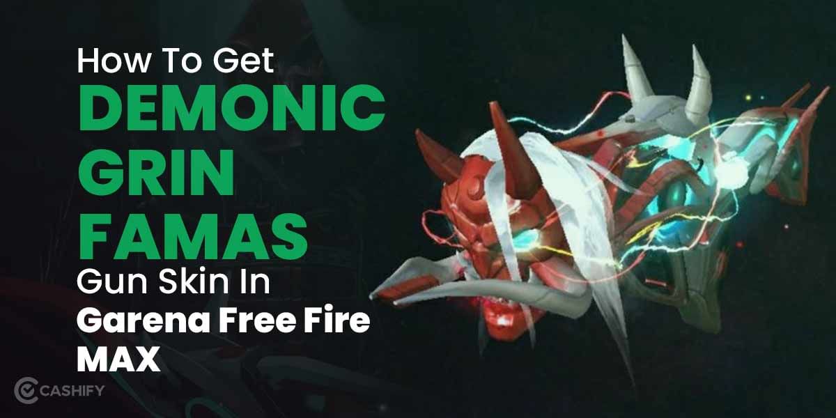 Demonic Grin FAMAS Gun Skin Garena Free Fire MAX: How To Unlock?