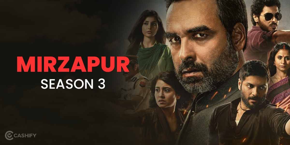 Mirzapur Season 3 Release Date: Everything You Need To Know