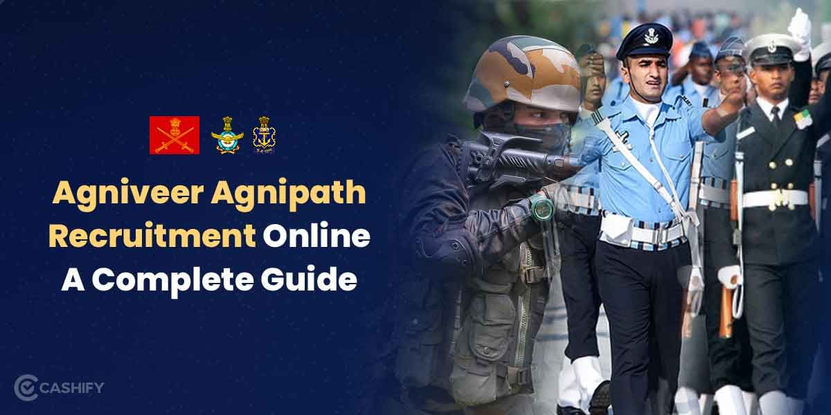 Agniveer Agnipath Recruitment Online &#8211; A Complete Guide