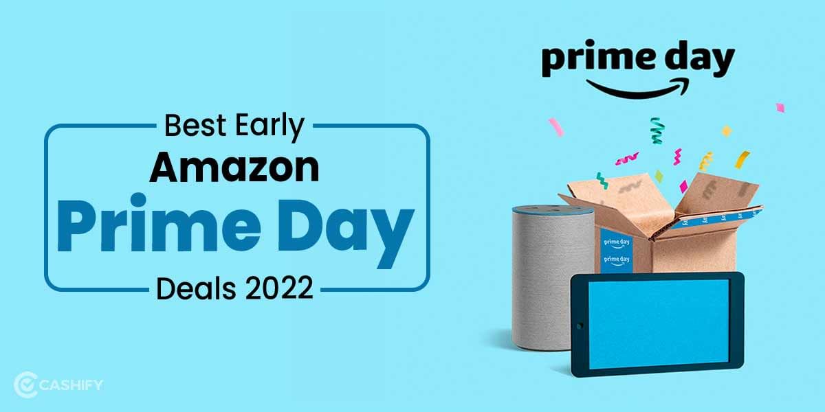 Early Amazon Prime Day Deals: Check Out What’s In Store!