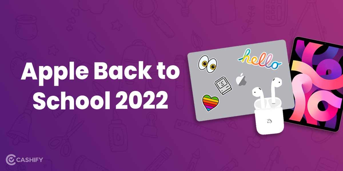 Apple Back To School 2022: Best Deals On MacBooks And iPads!