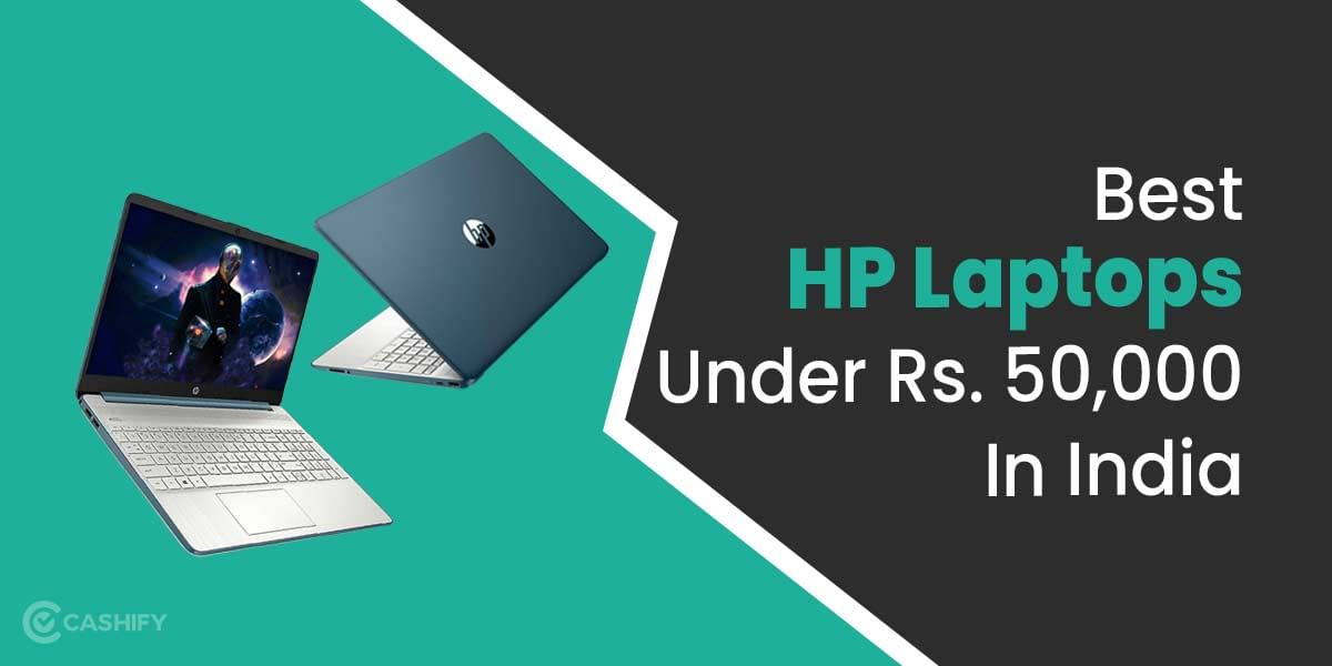 5 Best HP Laptops Under 50000 In India November 2025