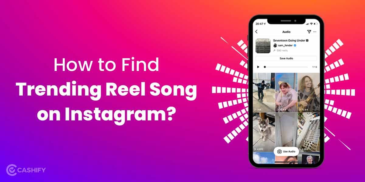 How To Find Trending Audio On Instagram?
