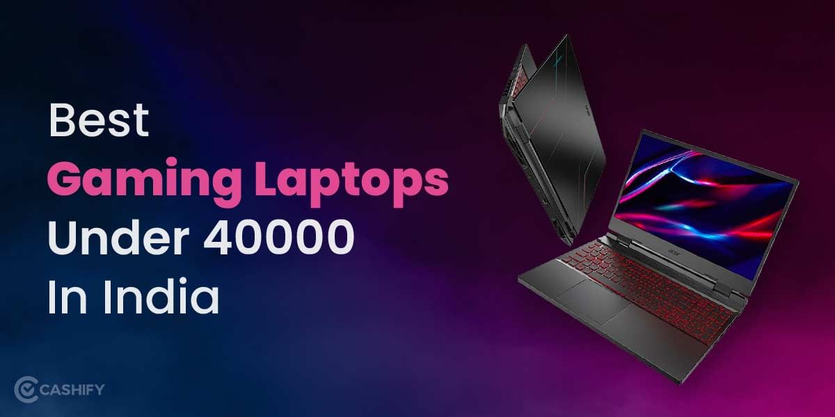 5 Best Gaming Laptop Options Under 40000 In India October 2025